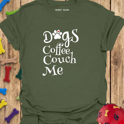 Dogs Coffee Couch Me T-Shirt