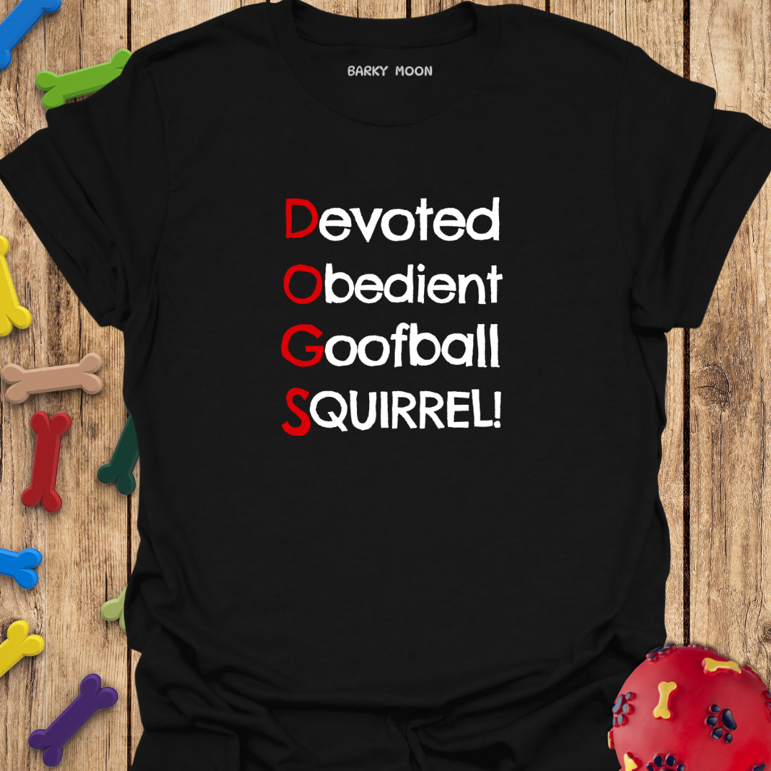 D.O.G.S. T-Shirt