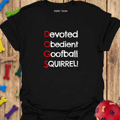 D.O.G.S. T-Shirt