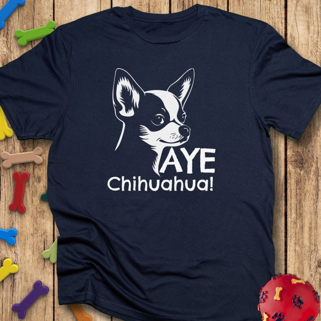 Aye Chihuahua