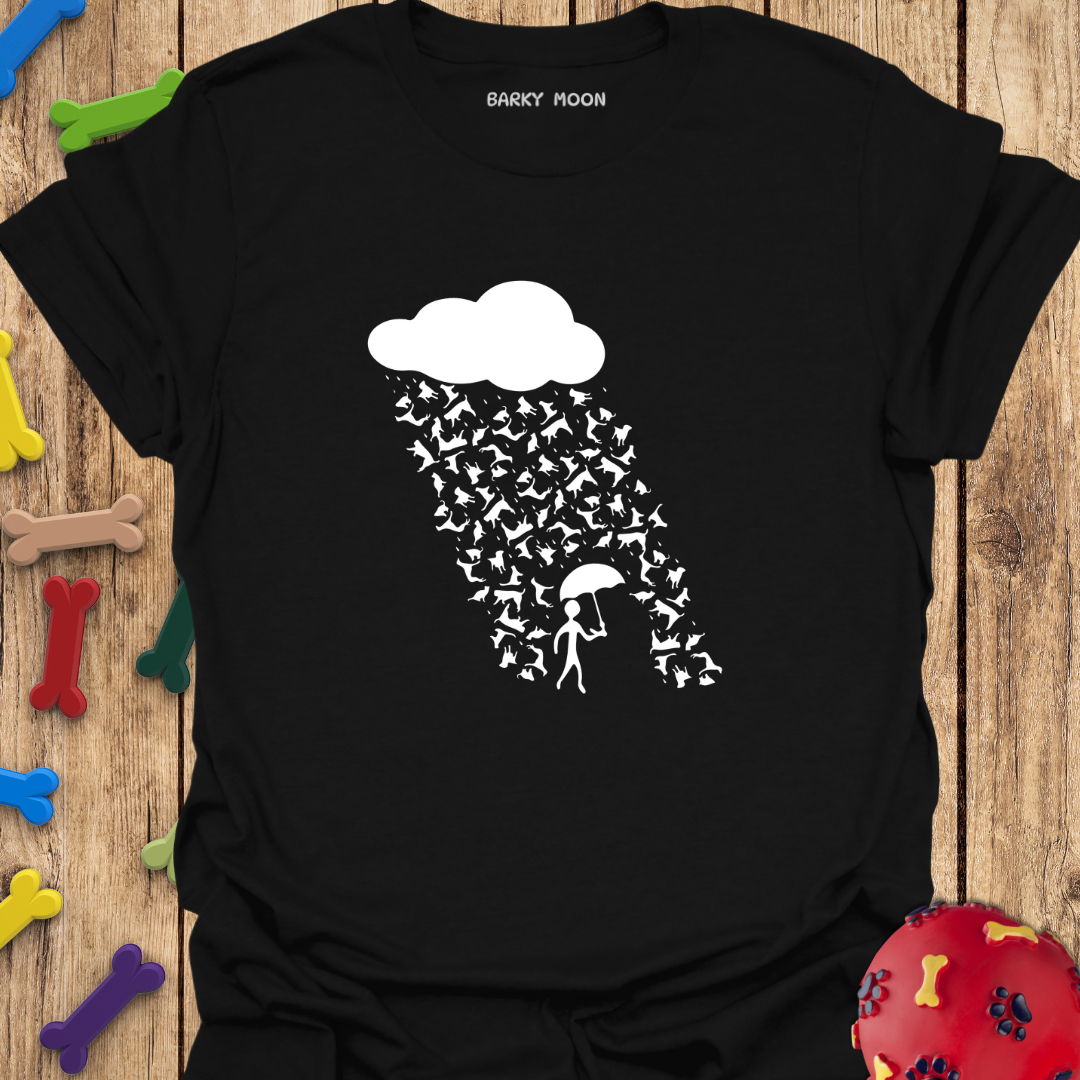 It's Raining Cats & Dogs T-Shirt