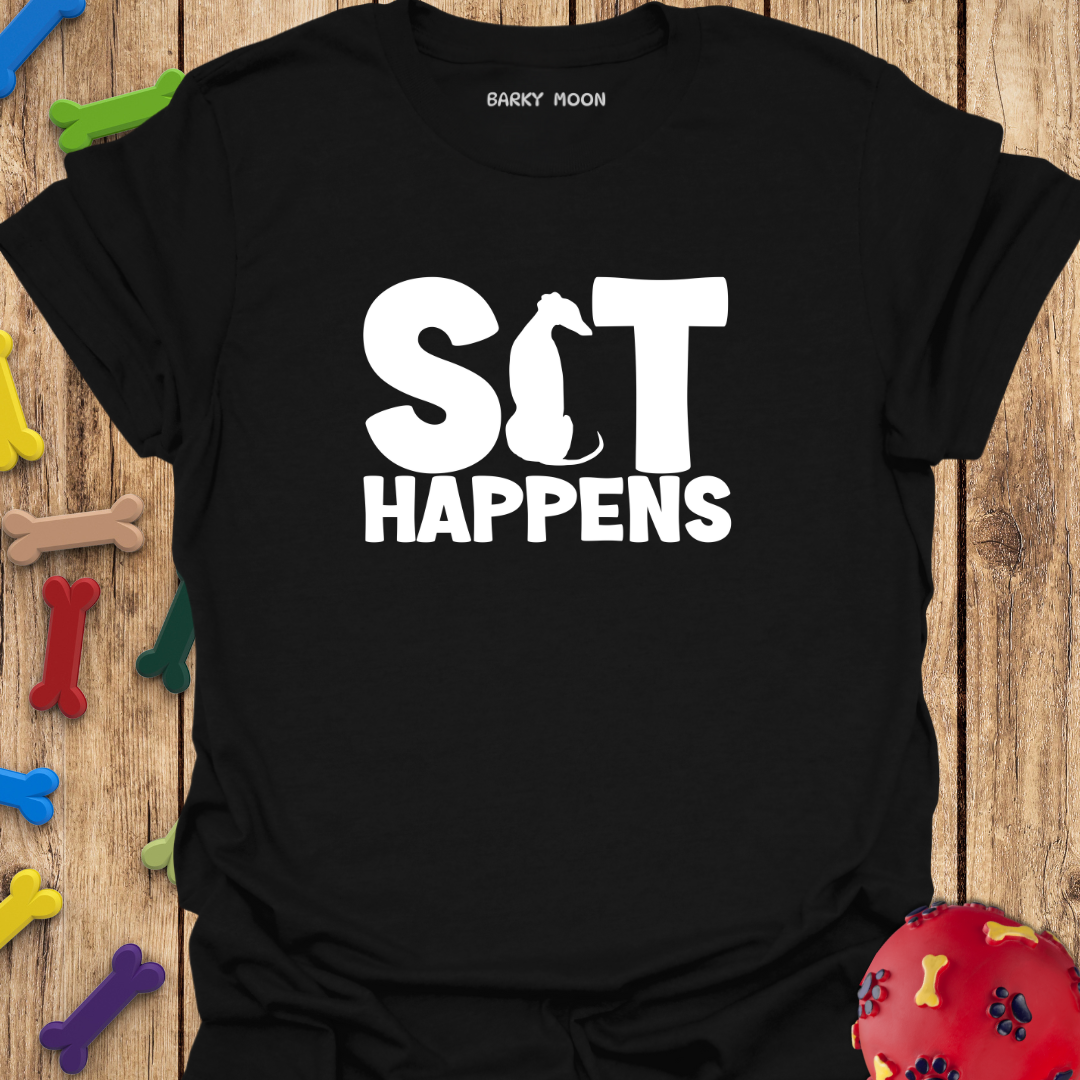 Sit Happens T-Shirt