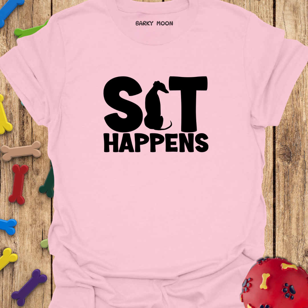 Sit Happens T-Shirt