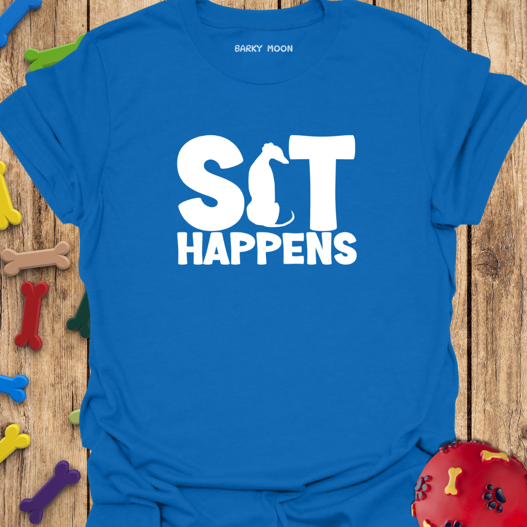 Sit Happens T-Shirt