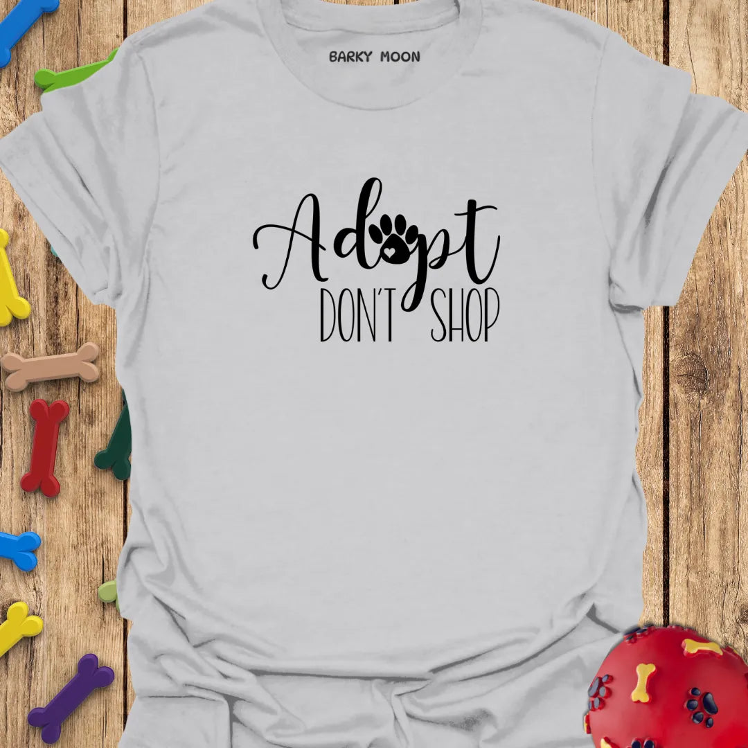 Adopt Don’t Shop T-Shirt