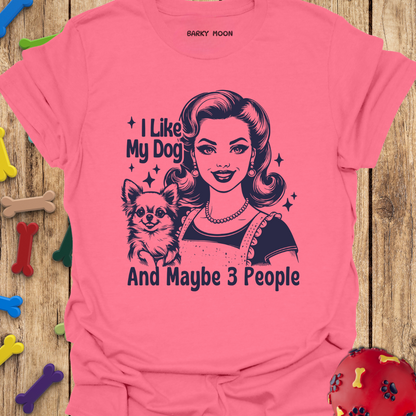 I Like My Dog T-Shirt