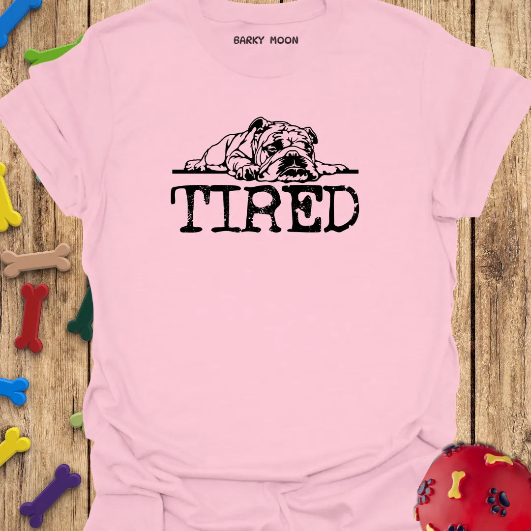 Dog Tired T-Shirt