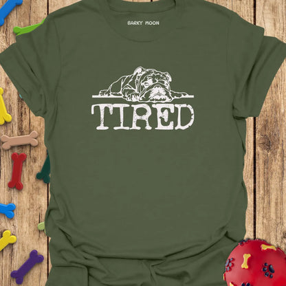 Dog Tired T-Shirt