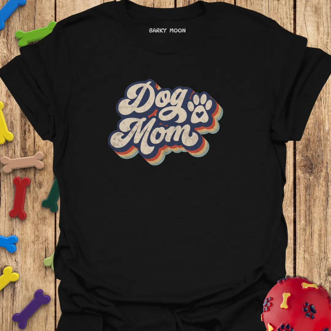 Dog Mom T-Shirt