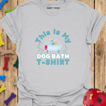 Dog Bath T-Shirt