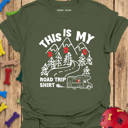 This Is My Dog Road Trip Shirt T-Shirt