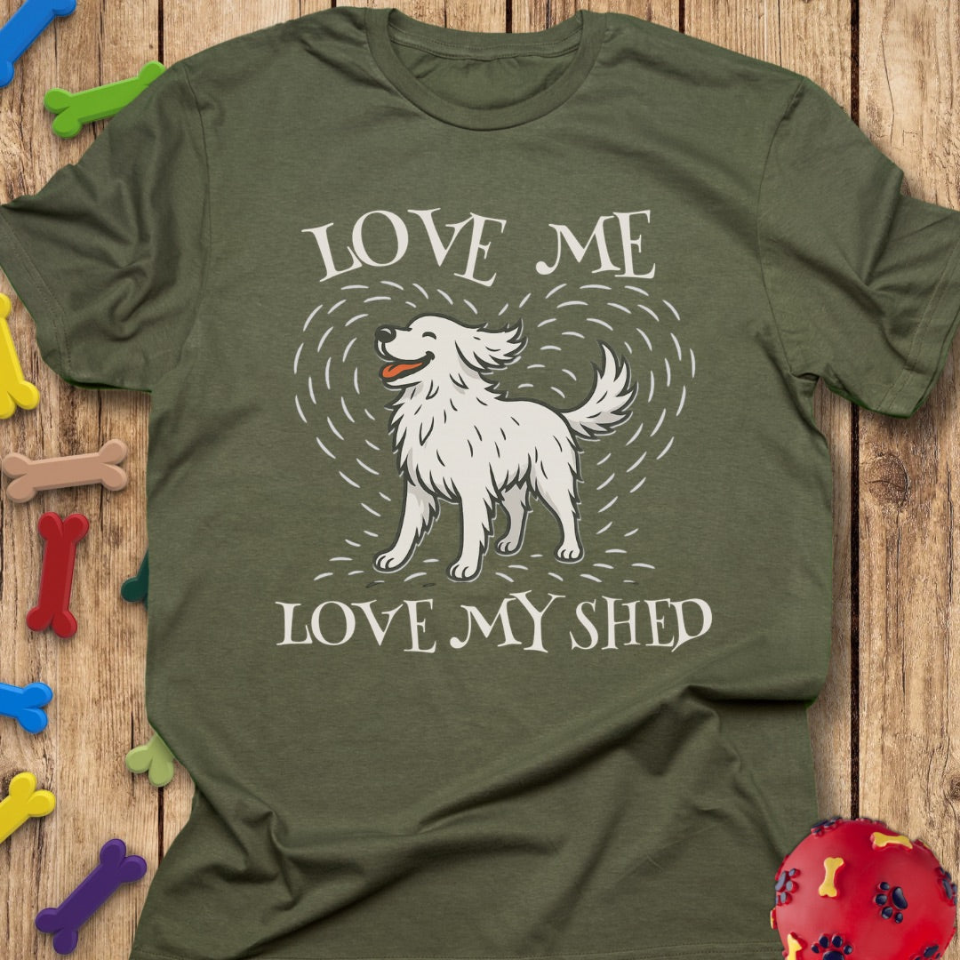 Love My Shed T-Shirt