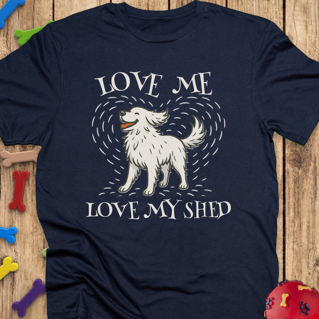 Love My Shed T-Shirt