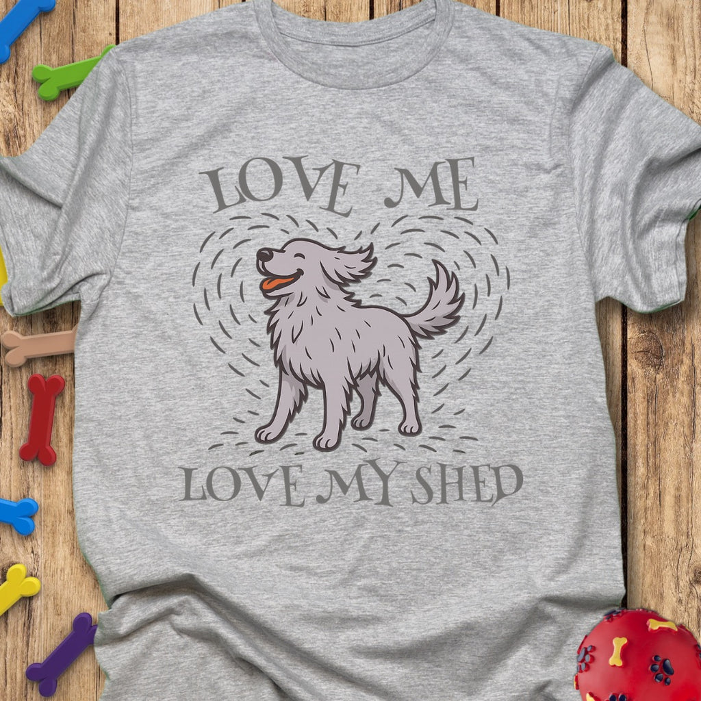Love My Shed T-Shirt