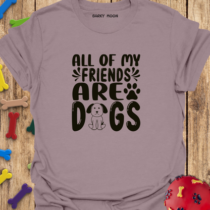 Dog Friends T-Shirt