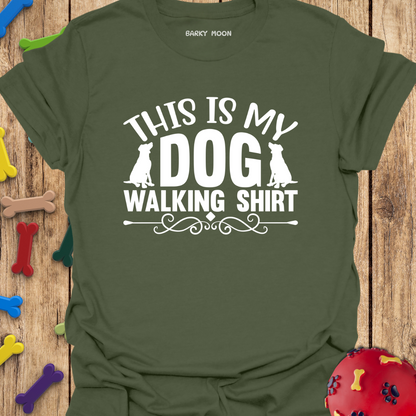 My Dog Walking T-Shirt