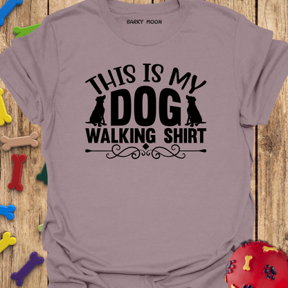 My Dog Walking T-Shirt