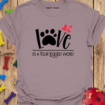 Four Legged Word T-Shirt