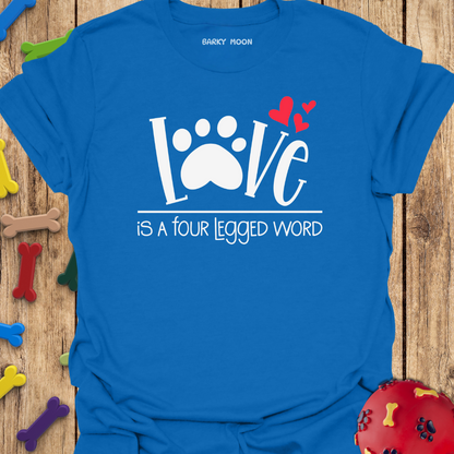 Four Legged Word T-Shirt