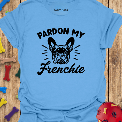 Pardon My Frenchie T-Shirt
