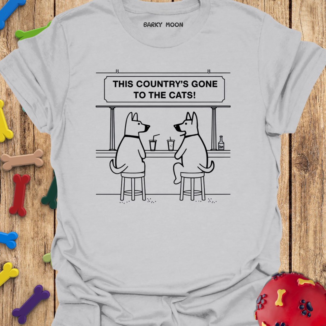 Gone To The Cats T-Shirt