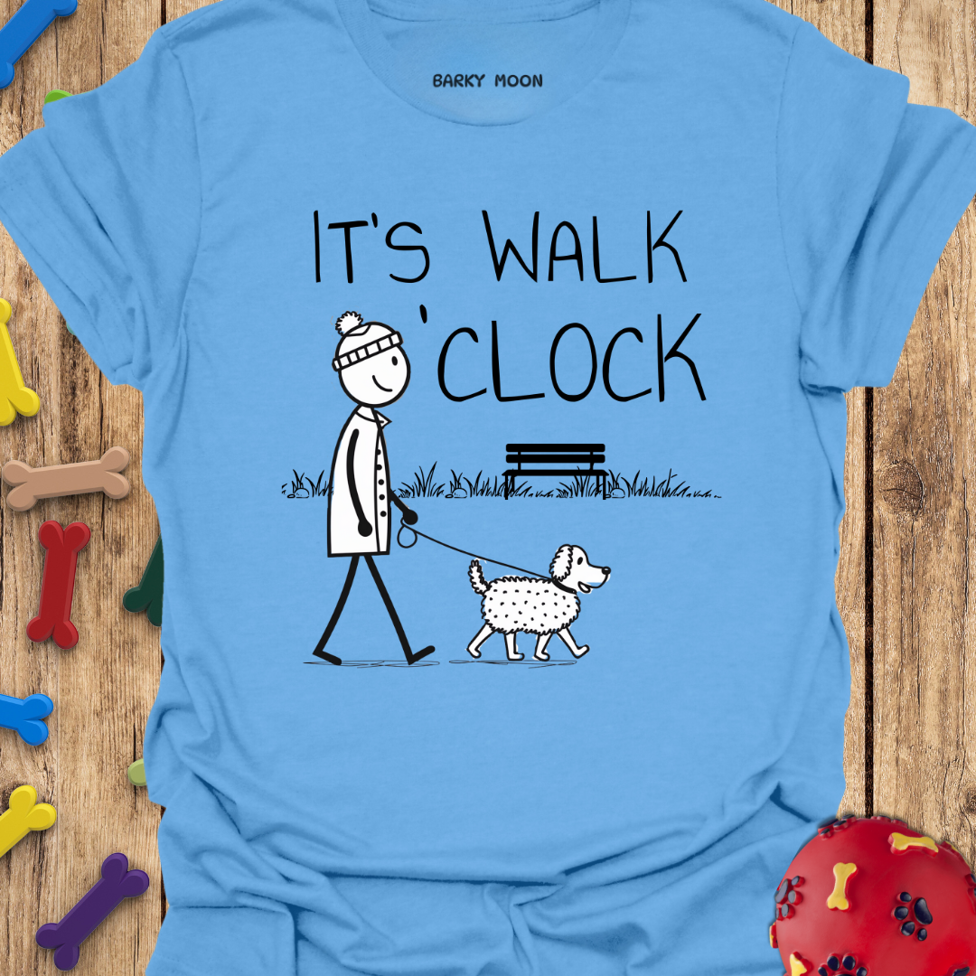 It’s Walk O’Clock T-Shirt