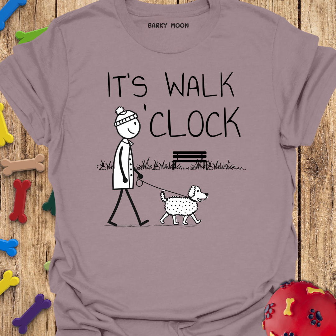 It’s Walk O’Clock T-Shirt
