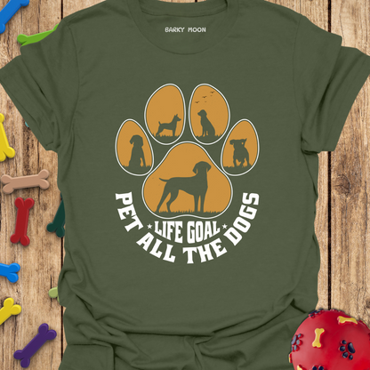 Life Goal T-Shirt