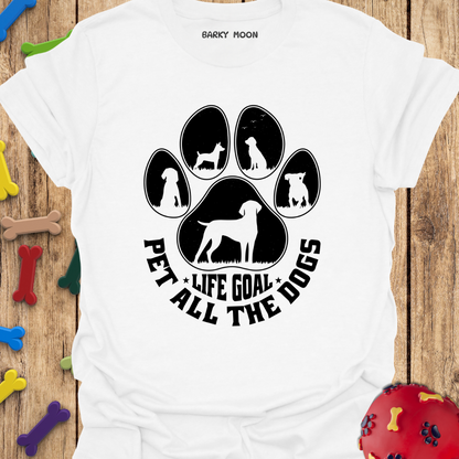 Life Goal T-Shirt