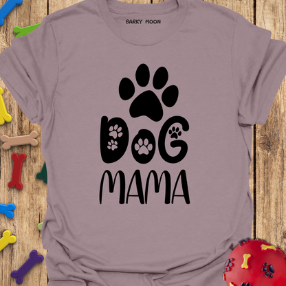 Dog Mama T-Shirt