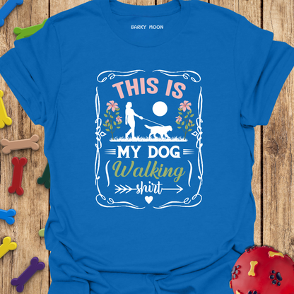 Dog Walking T-Shirt