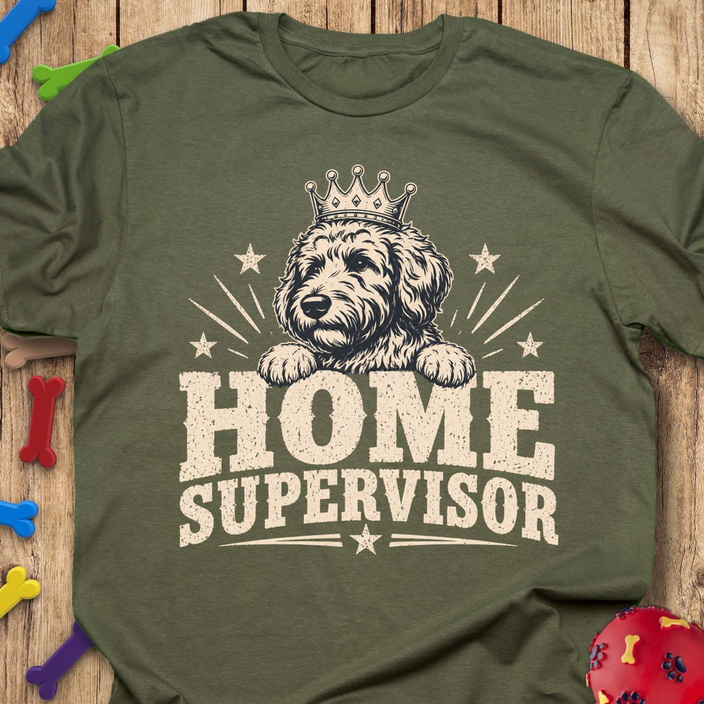 Home Supervisor T-Shirt
