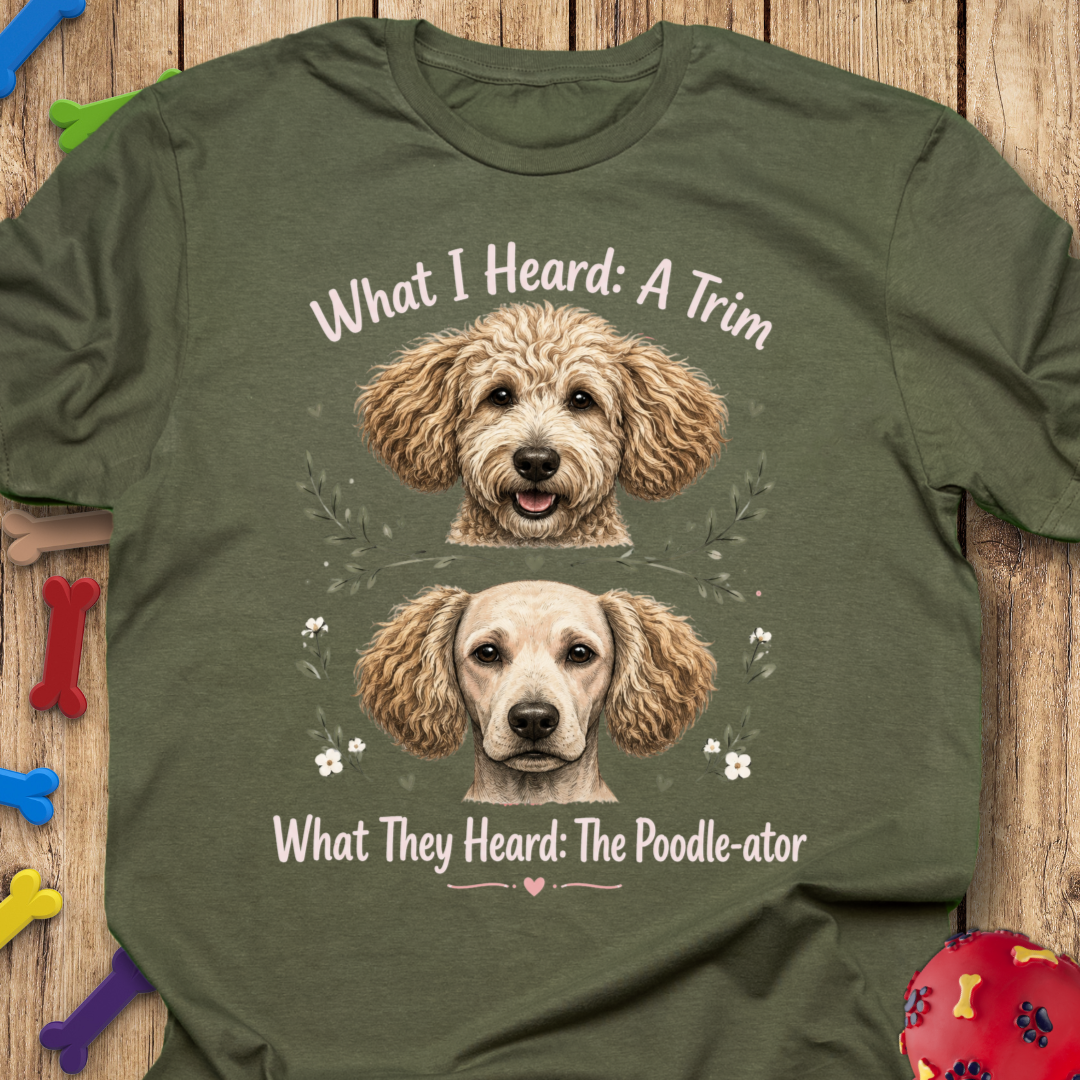 Poodle-ator T-Shirt