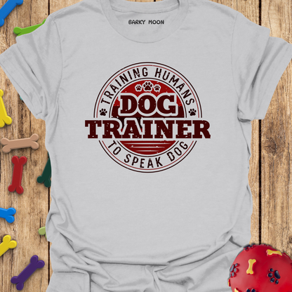 Dog Trainer T-Shirt