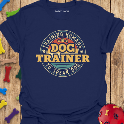 Dog Trainer T-Shirt
