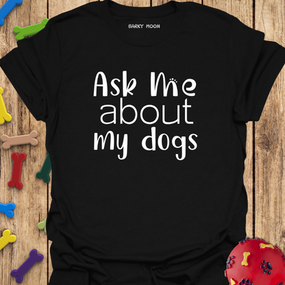 Ask Me T-Shirt