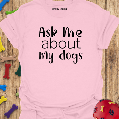 Ask Me T-Shirt