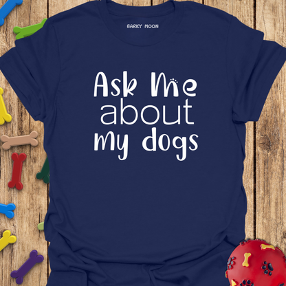 Ask Me T-Shirt