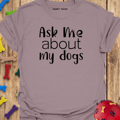 Ask Me T-Shirt