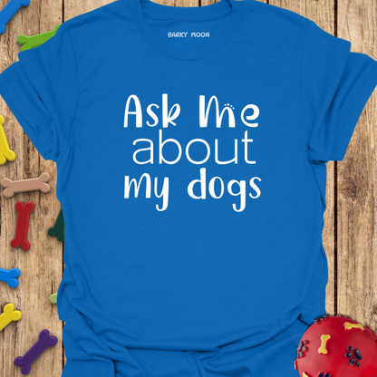 Ask Me T-Shirt