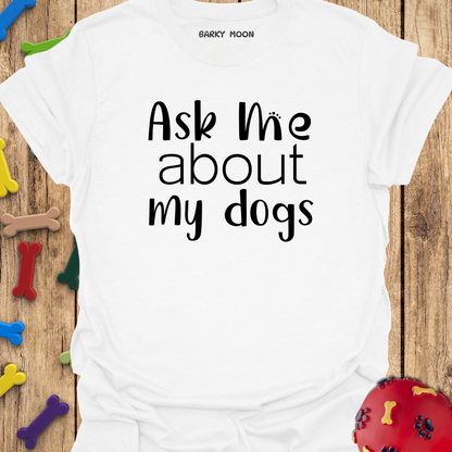 Ask Me T-Shirt