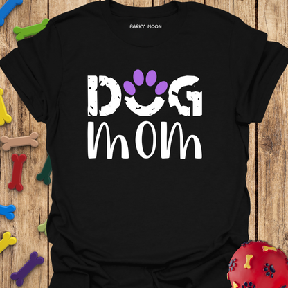 Dog Mom T-Shirt