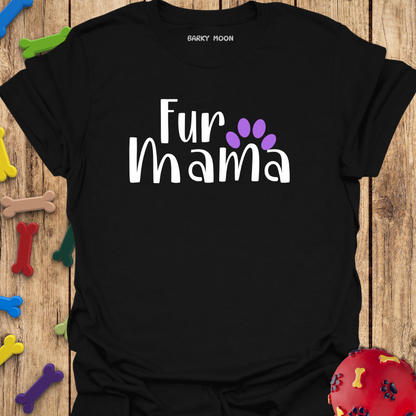 Fur Mama T-Shirt