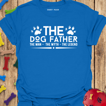 Dog Father T-Shirt