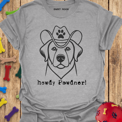 Howdy Pawdner T-Shirt