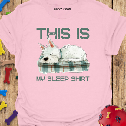 My Sleep Shirt T-Shirt