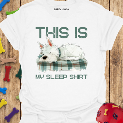 My Sleep Shirt T-Shirt