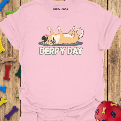 Derpy Day T-Shirt