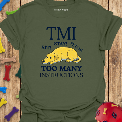 TMI T-Shirt