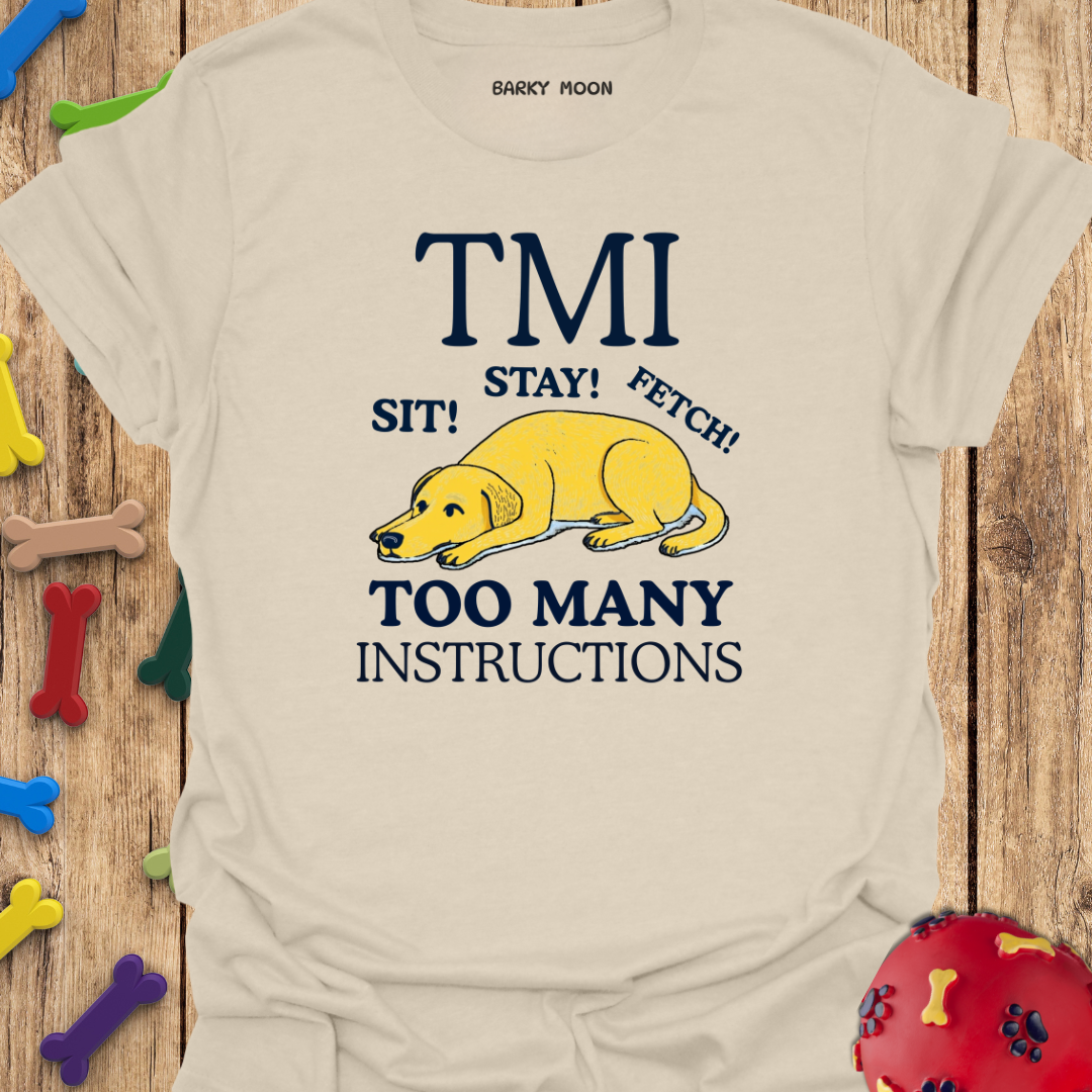 TMI T-Shirt